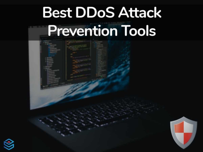 Best DDoS Attack Prevention Tools