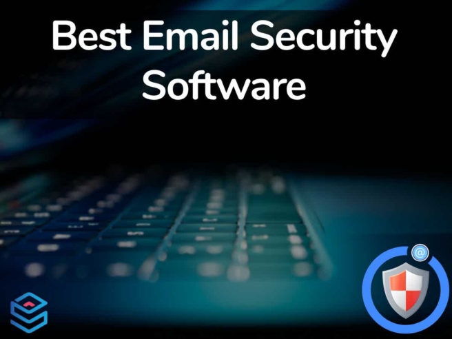 Best Email Security Software