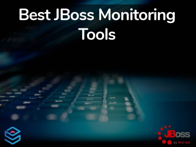 Best JBoss Monitoring Tools