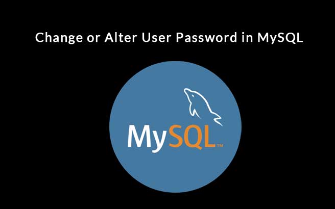 Change or Alter User Password in MySQL