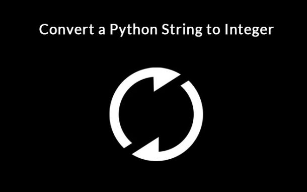 Convert a Python String to Integer