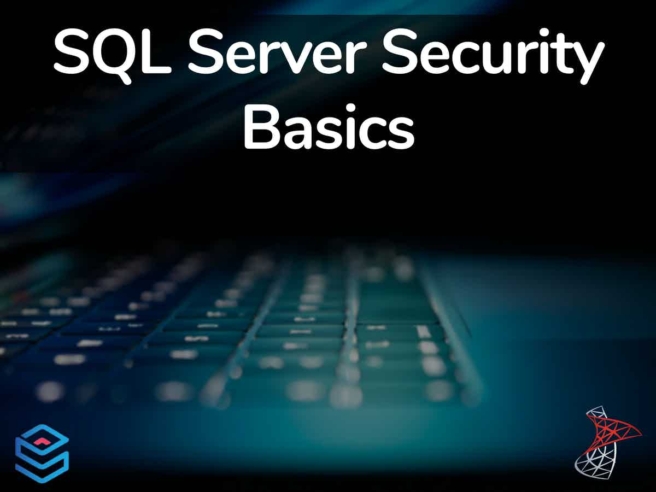 SQL Server Security Basics