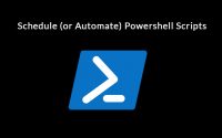 Schedule (or Automate) Powershell Scripts