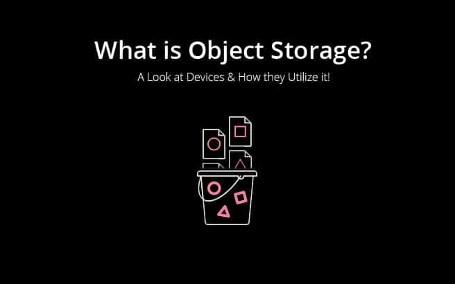 What is object storage