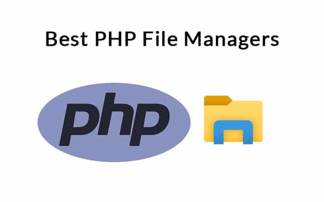 php file manager software and tools